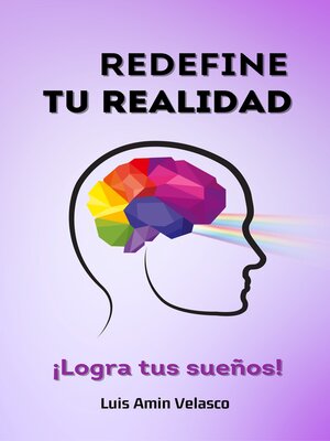 cover image of Redefine tu realidad
